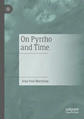 Martinon |  On Pyrrho and Time | eBook | Sack Fachmedien