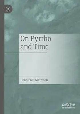 Martinon |  On Pyrrho and Time | Buch |  Sack Fachmedien