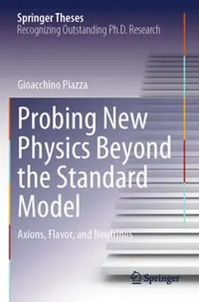 Piazza |  Probing New Physics Beyond the Standard Model | Buch |  Sack Fachmedien