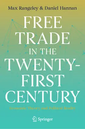Rangeley / Hannan |  Free Trade in the Twenty-First Century | eBook | Sack Fachmedien