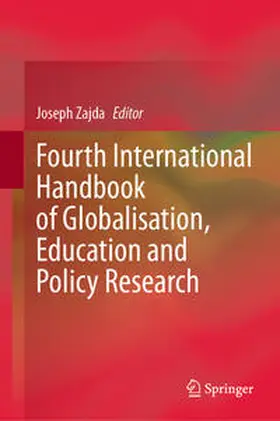 Zajda |  Fourth International Handbook of Globalisation, Education and Policy Research | eBook | Sack Fachmedien