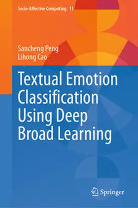 Peng / Cao | Textual Emotion Classification Using Deep Broad Learning | E-Book | sack.de