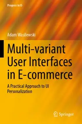 Wasilewski | Multi-variant User Interfaces in E-commerce | Buch | 978-3-031-67760-1 | www.sack.de