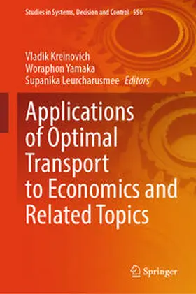 Kreinovich / Yamaka / Leurcharusmee | Applications of Optimal Transport to Economics and Related Topics | E-Book | sack.de