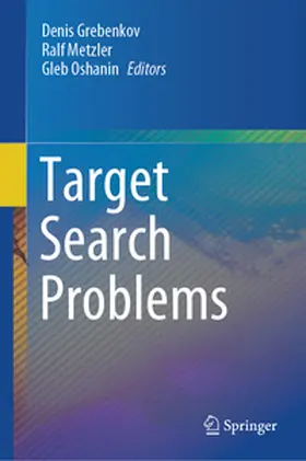 Grebenkov / Metzler / Oshanin | Target Search Problems | E-Book | www.sack.de