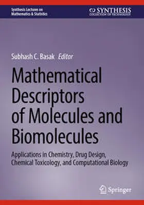 Basak | Mathematical Descriptors of Molecules and Biomolecules | E-Book | sack.de