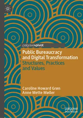 Grøn / Møller | Public Bureaucracy and Digital Transformation | E-Book | www.sack.de