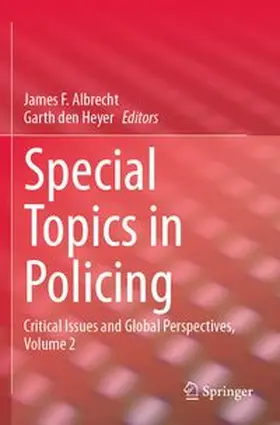 Albrecht / den Heyer |  Special Topics in Policing | Buch |  Sack Fachmedien