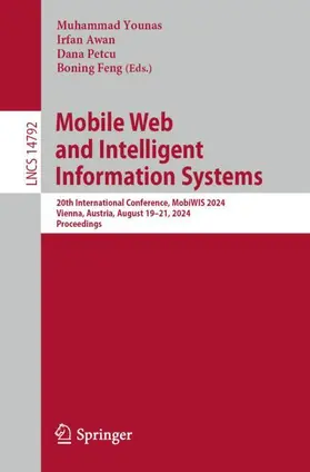 Younas / Awan / Petcu |  Mobile Web and Intelligent Information Systems | Buch |  Sack Fachmedien