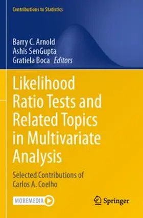 Arnold / SenGupta / Boca | Likelihood Ratio Tests and Related Topics in Multivariate Analysis | Buch | 978-3-031-68010-6 | www.sack.de