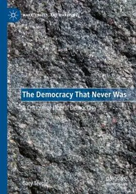 Teeple |  The Democracy That Never Was | Buch |  Sack Fachmedien