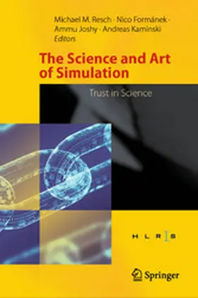 Resch / Formánek / Joshy |  The Science and Art of Simulation | eBook | Sack Fachmedien