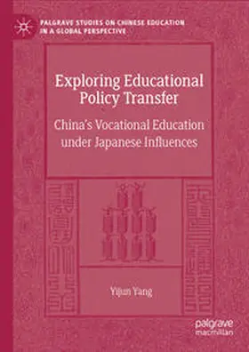 Yang | Exploring Educational Policy Transfer | E-Book | sack.de
