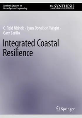 Reid Nichols / Donelson Wright / Zarillo |  Integrated Coastal Resilience | Buch |  Sack Fachmedien