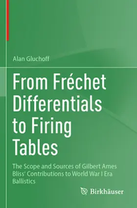 Gluchoff |  From Frechet Differentials to Firing Tables | Buch |  Sack Fachmedien