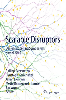 Eversmann / Gengnagel / Lienhard |  Scalable Disruptors | Buch |  Sack Fachmedien