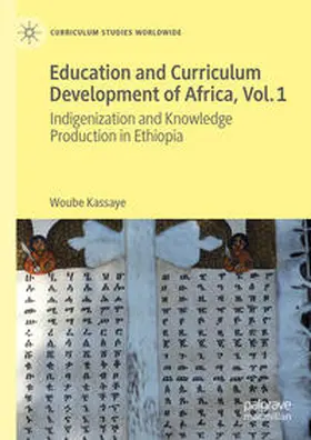Kassaye |  Education and Curriculum Development of Africa Vol. 1 | Buch |  Sack Fachmedien