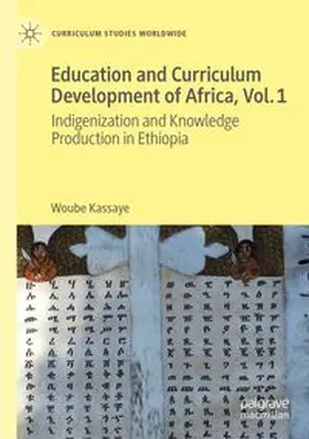 Kassaye | Education and Curriculum Development of Africa Vol. 1 | Buch | 978-3-031-68288-9 | www.sack.de