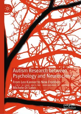 Di Salvo |  Autism Research between Psychology and Neuroscience | Buch |  Sack Fachmedien