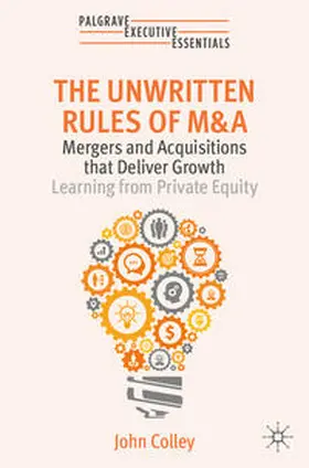 Colley |  The Unwritten Rules of M&A | eBook | Sack Fachmedien