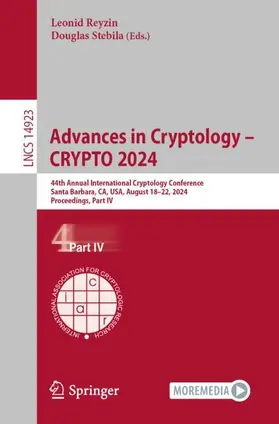 Stebila / Reyzin |  Advances in Cryptology - CRYPTO 2024 | Buch |  Sack Fachmedien