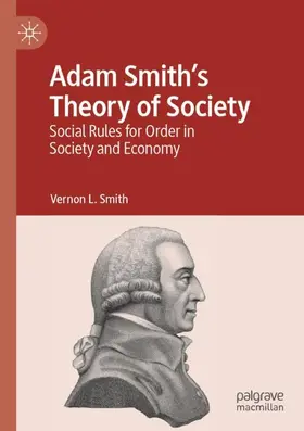 Smith |  Adam Smith's Theory of Society | Buch |  Sack Fachmedien