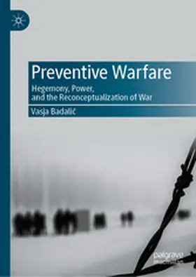 Badalic / Badalic | Preventive Warfare | E-Book | www.sack.de