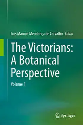 Mendonça de Carvalho |  The Victorians: A Botanical Perspective | Buch |  Sack Fachmedien