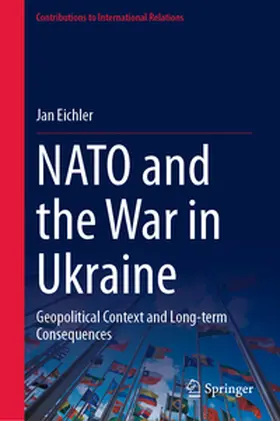 Eichler | NATO and the War in Ukraine | E-Book | sack.de