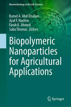 Abd-Elsalam / Hashim / Ahmed | Biopolymeric Nanoparticles for Agricultural Applications | E-Book | www.sack.de