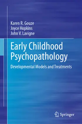 Gouze / Lavigne / Hopkins |  Early Childhood Psychopathology | Buch |  Sack Fachmedien