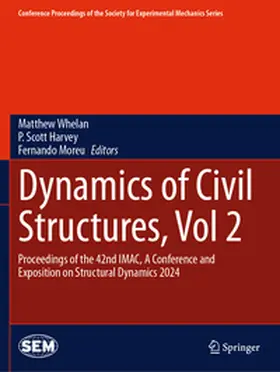 Whelan / Harvey / Moreu |  Dynamics of Civil Structures, Vol. 2 | Buch |  Sack Fachmedien