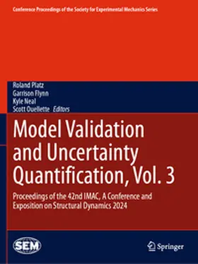 Platz / Flynn / Neal |  Model Validation and Uncertainty Quantification, Vol. 3 | Buch |  Sack Fachmedien