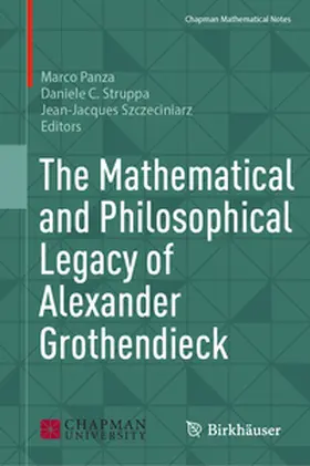 Panza / Szczeciniarz / Struppa |  The Mathematical and Philosophical Legacy of Alexander Grothendieck | Buch |  Sack Fachmedien