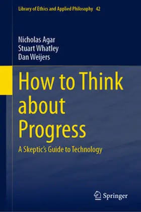 Agar / Whatley / Weijers | How to Think about Progress | E-Book | sack.de