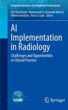 Ranschaert / Rezazade Mehrizi / Grootjans | AI Implementation in Radiology | E-Book | www.sack.de