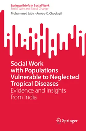 Jabir / Choolayil | Social Work with Populations Vulnerable to Neglected Tropical Diseases | E-Book | sack.de