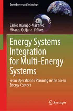 Ocampo-Martinez / Quijano |  Energy Systems Integration for Multi-Energy Systems | eBook | Sack Fachmedien