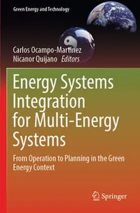 Ocampo-Martinez / Quijano | Energy Systems Integration for Multi-Energy Systems | Buch | 978-3-031-69017-4 | www.sack.de