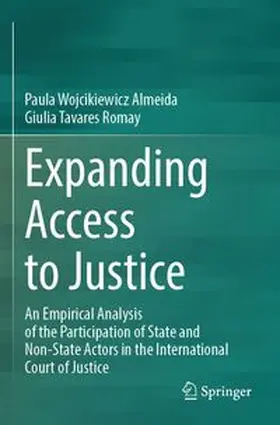 Wojcikiewicz Almeida / Tavares Romay |  Expanding Access to Justice | Buch |  Sack Fachmedien