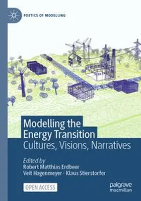 Erdbeer / Hagenmeyer / Stierstorfer |  Modelling the Energy Transition | Buch |  Sack Fachmedien