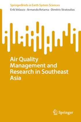 Velasco / Retama / Stratoulias | Air Quality Management and Research in Southeast Asia | E-Book | www.sack.de