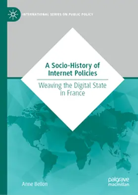 Bellon |  A Socio-History of Internet Policies | Buch |  Sack Fachmedien
