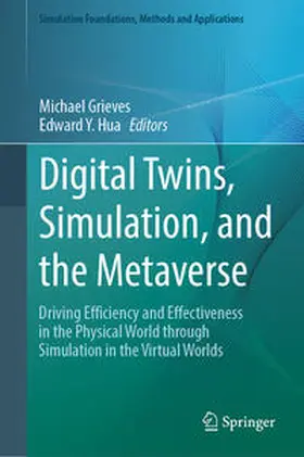 Grieves / Hua | Digital Twins, Simulation, and the Metaverse | E-Book | sack.de