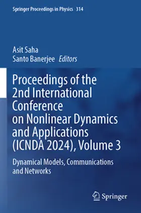 Saha / Banerjee |  Proceedings of the 2nd International Conference on Nonlinear Dynamics and Applications (ICNDA 2024), Volume 3 | Buch |  Sack Fachmedien