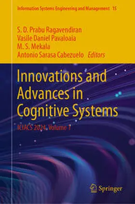 Ragavendiran / Pavaloaia / Mekala | Innovations and Advances in Cognitive Systems | Buch | 978-3-031-69196-6 | www.sack.de