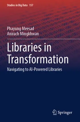 Meesad / Mingkhwan |  Libraries in Transformation | Buch |  Sack Fachmedien
