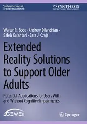 Boot / Dilanchian / Kalantari |  Extended Reality Solutions to Support Older Adults | Buch |  Sack Fachmedien