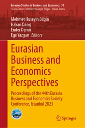 Bilgin / Danis / Danis | Eurasian Business and Economics Perspectives | E-Book | www.sack.de