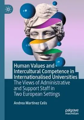 Martínez Celis | Human Values and Intercultural Competence in Internationalised Universities | Buch | 978-3-031-69270-3 | www.sack.de